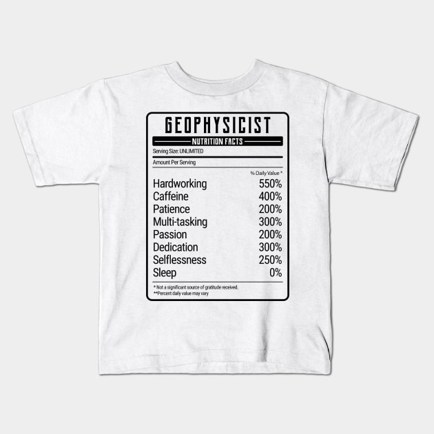 geophysicist nutrition value Kids T-Shirt by IndigoPine